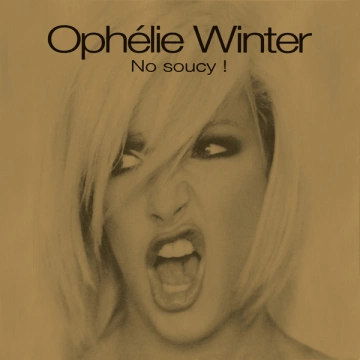 Ophélie Winter - No Soucy ! (Edition Deluxe) [Albums]