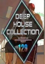 Deep House Collection Vol.129 (2017) [Albums]