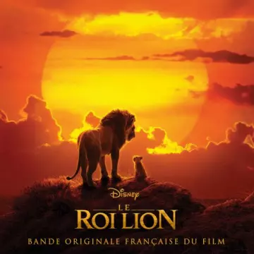 Le Roi Lion (Bande Originale Française du Film) [B.O/OST]