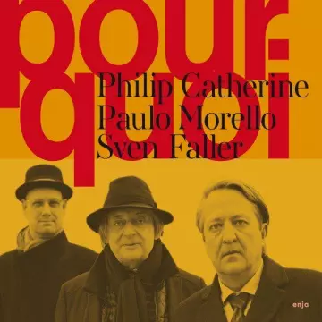Philip Catherine - Pourqoi  [Albums]
