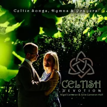 Celtish - Devotion (Celtic Songs, Hymns & Prayers) [Albums]