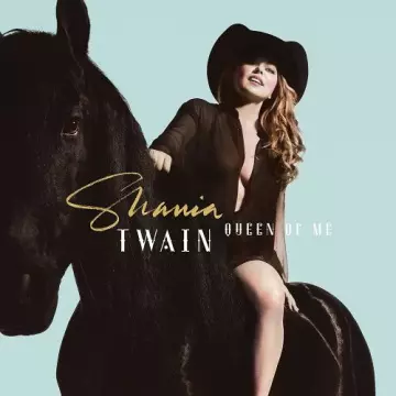 Shania Twain - Queen Of Me [Albums]