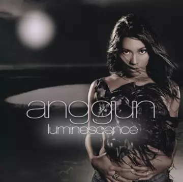 Anggun - Luminescence  [Albums]