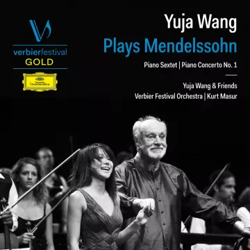Mendelssohn - PC No. 1 & Piano Sextet - Yuja Wang, Verbier & Kurt Masur (Live)  [Albums]