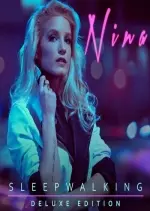 NINA - Sleepwalking (Deluxe) [Albums]