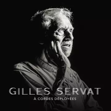 Gilles Servat - À cordes déployées  [Albums]
