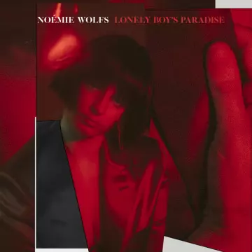 Noémie Wolfs ‎– Lonely Boy’s Paradise [Albums]