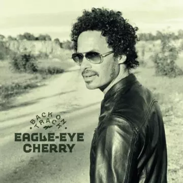 Eagle Eye Cherry - Back on Track [Albums]