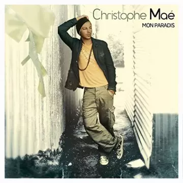 Christophe Maé - Mon paradis  [Albums]