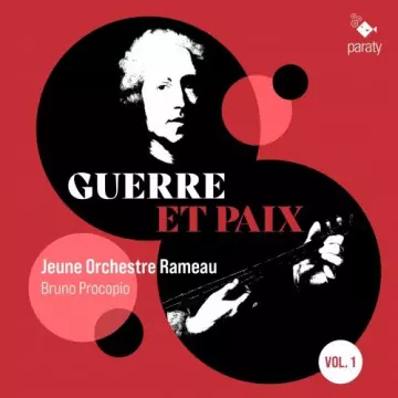 Jeune Orchestre Rameau, Bruno Procopio - Guerre et Paix  [Albums]