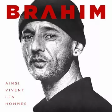 Brahim - Ainsi vivent les hommes  [Albums]