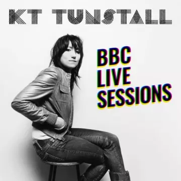 KT Tunstall - BBC Live Sessions [Albums]