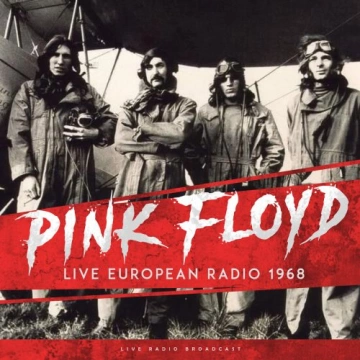 Pink Floyd - Live European Radio 1968 [Albums]