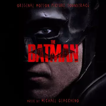 Michael Giacchino - The Batman (Original Motion Picture Soundtrack) [B.O/OST]