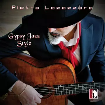 Pietro Lazazzara - Gypsy Jazz Style [Albums]