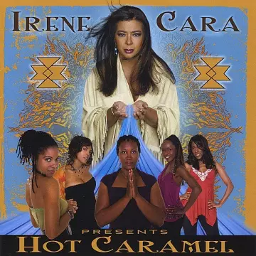 IRENE CARA - Irene Cara Presents Hot Caramel [Albums]