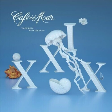 Cafe Del Mar - Café del Mar XXIX [Albums]