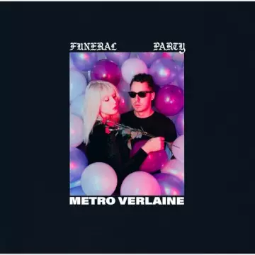 Metro Verlaine - Funeral Party  [Albums]