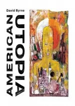 David Byrne - American Utopia [Albums]