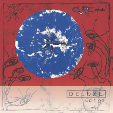The Cure - Wish (30th Anniversary Edition) [Albums]