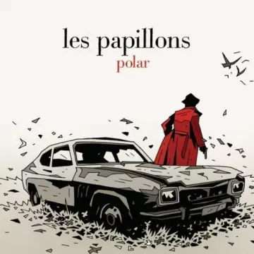 Les Papillons - Polar  [Albums]