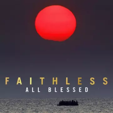 Faithless - All Blessed [Albums]