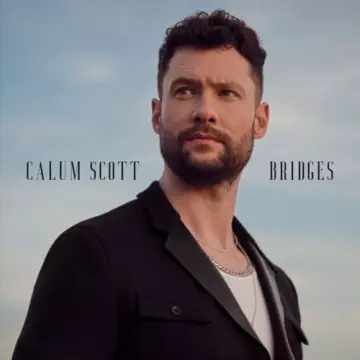 Calum Scott - Bridges [Albums]