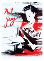 Neil Young - Songs for Judy [Albums]