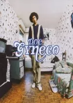 Doc Gyneco - Premiere Consultation [Albums]