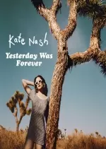 Kate Nash - Yesterday Was Forever [Albums]