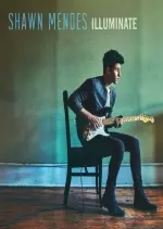 Shawn Mendes - Illuminate (Deluxe) [Albums]