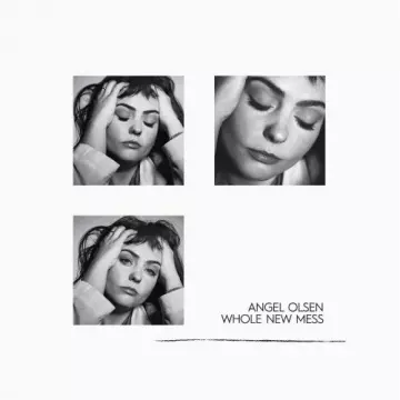 Angel Olsen - Whole New Mess [Albums]