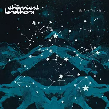 The Chemical Brothers - We Are The Night [Albums]