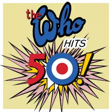 The Who - The Who Hits 50 (Deluxe) [Albums]