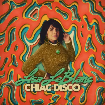 Lisa LeBlanc - Chiac Disco [Albums]