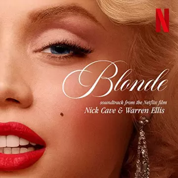 Nick Cave, Warren Ellis - Blonde (Soundtrack From The Netflix Film) [B.O/OST]