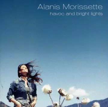 Alanis Morissette - Havoc And Bright Lights [Albums]