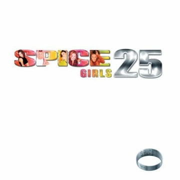 Spice Girls - Spice (25th Anniversary / Deluxe Edition) [Albums]