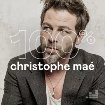 100% Christophe Maé  [Albums]