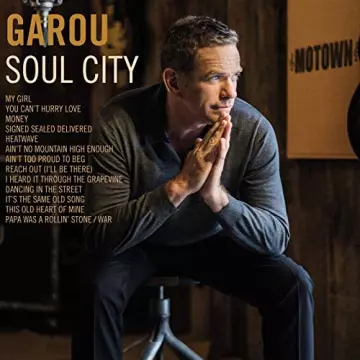 Garou - Soul City [Albums]