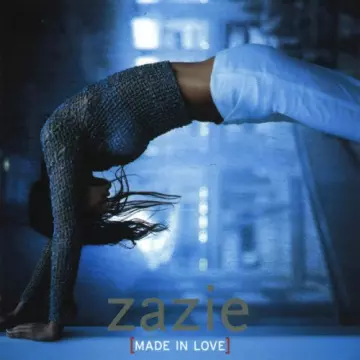 Zazie - Made In Love  [Albums]
