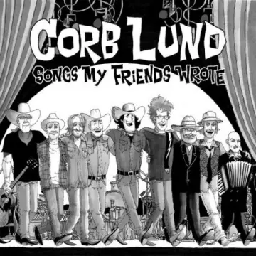 Corb Lund - Songs My Friends Wrote [Albums]