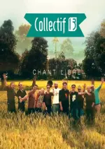 Collectif 13 - Chant libre [Albums]