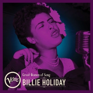 Billie Holiday - Great Women Of Song: Billie Holiday [Albums]