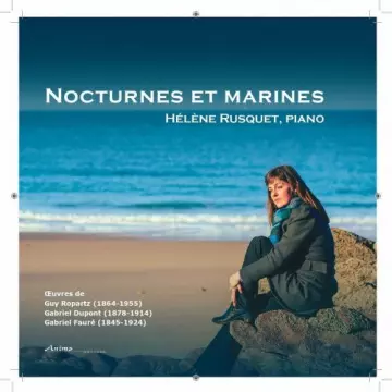 Hélène Rusquet - Nocturnes et Marines [Albums]