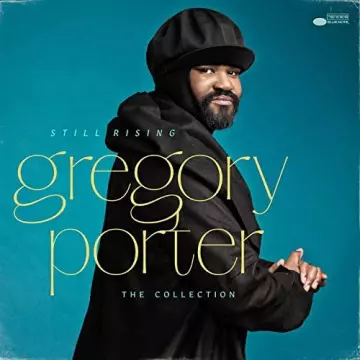Gregory Porter - Still Rising - The Collection [Albums]