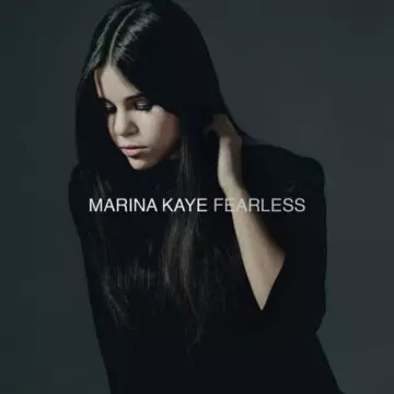 Marina Kaye - Fearless (Deluxe) [Albums]