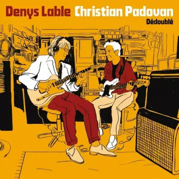 Denys Lable - Dédoublé  [Albums]