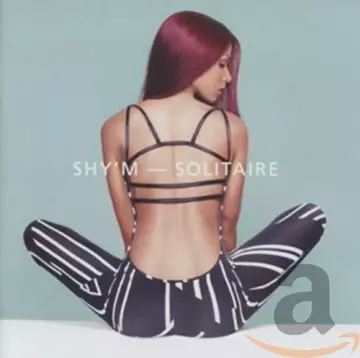 Shy'm - Solitaire [Albums]