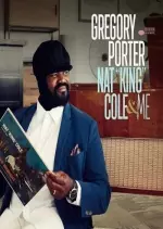 Gregory Porter - Nat "King" Cole & Me (Deluxe) [Albums]